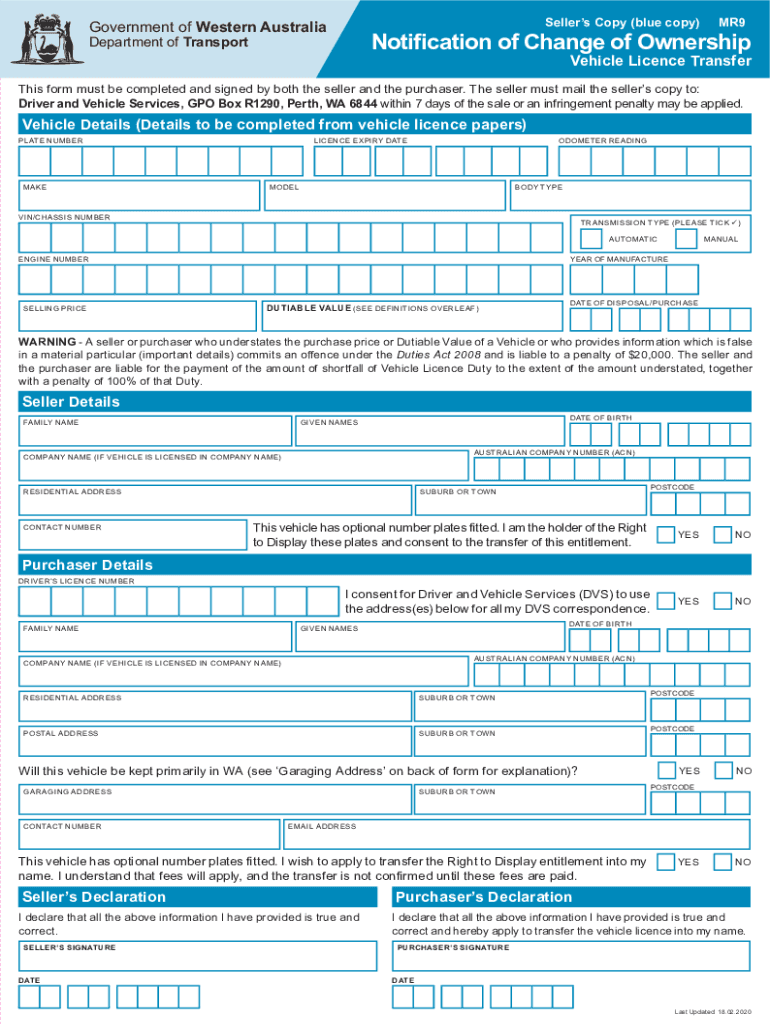 Notification of Change of Ownership Vehicle Licence Transfer Form MR9 Notification of Change of Ownership Vehicle Licence Transf 2020